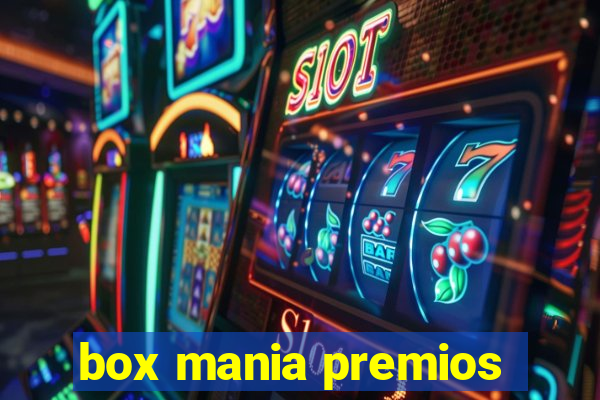 box mania premios